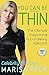You Can Be Thin: The Ultimate Programme to End Dieting... Forever (Paperback)