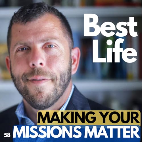 Making your missions matter