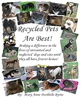 Recycled Pets Are Best 0615466621 Book Cover