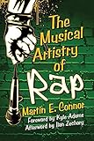 The Musical Artistry of Rap