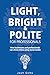 Light, Bright and Polite 1: Professionals (Blue)