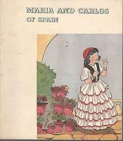 Maria and Carlos of Spain B000YDYE32 Book Cover