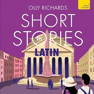Short Stories in Latin for Beginners Audiobook By Olly Richards cover art
