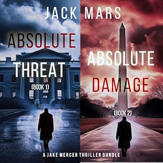 A Jake Mercer Political Thriller Bundle: Absolute Threat (#1) and Absolute Damage (#2) cover art