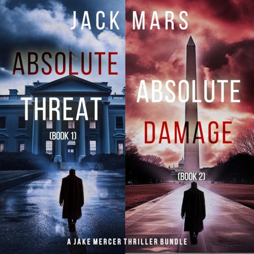『A Jake Mercer Political Thriller Bundle: Absolute Threat (#1) and Absolute Damage (#2)』のカバーアート