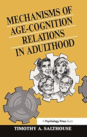 Mechanisms of Age-cognition Relations in Adulthood-Wow! eBook
