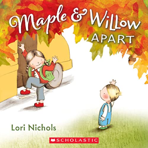 Maple & Willow: Apart 1338288881 Book Cover