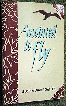 Paperback Anointed to Fly Book