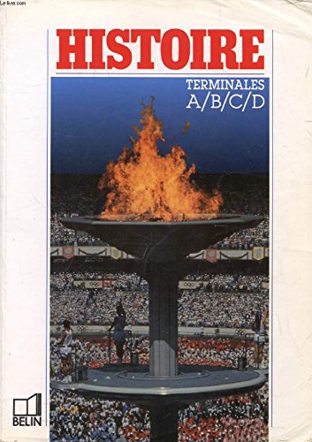 Histoire, Teminales A, B, C, D