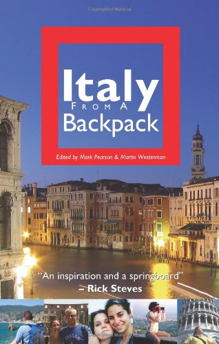 Italy from a Backpack (Europe from a Backpack) [Idioma Inglés]