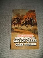 Outcasts of Canyon Creek 0553225944 Book Cover