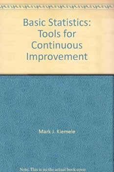 Hardcover Basic Statistics: Tools for Continuous Improvement Book