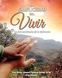 La Simplicidad del Vivir