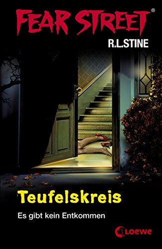 Fear Street 12 - Teufelskreis Fear Street 12 - Teufelskreis