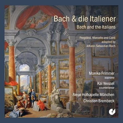 Johann Sebastian Bach - Bach & the Italians
