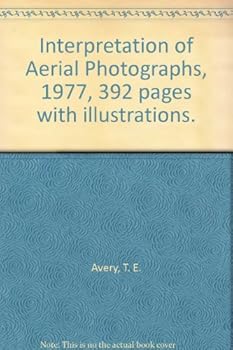 Hardcover Interpretation of Aerial Photographs, 1977, 392 pages with illustrations. Book