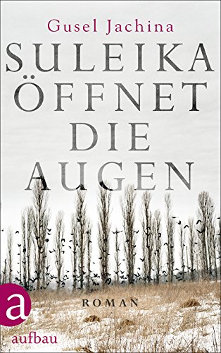 Suleika öffnet die Augen: Roman Suleika öffnet die Augen: Roman