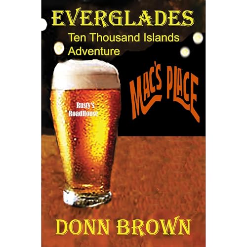 EVERGLADES Ten Thousand Islands Adventure by Donn Brown episode artwork