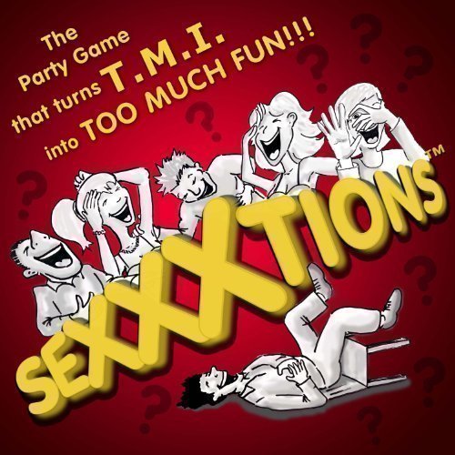 Sexxxtions The TMI Adult Party Board Game - a Hilarious Party Game That Turns TMI into Too Much Fun