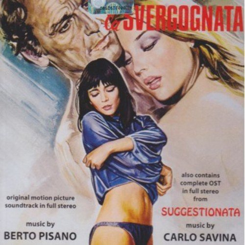La Svergognata/Suggestionata