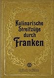  Kulinarische Streifzüge durch Franken