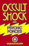 Occult Shock and Psychic Forces
