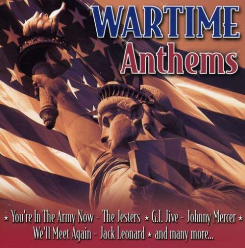 Wartime Anthems [Audio CD] Various Artists