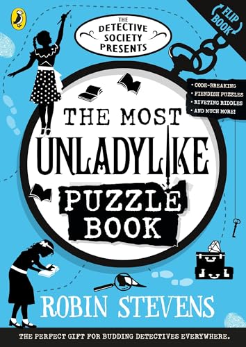 Puffin The Detective Society Presents The Most Unladylike Puzzle Book.