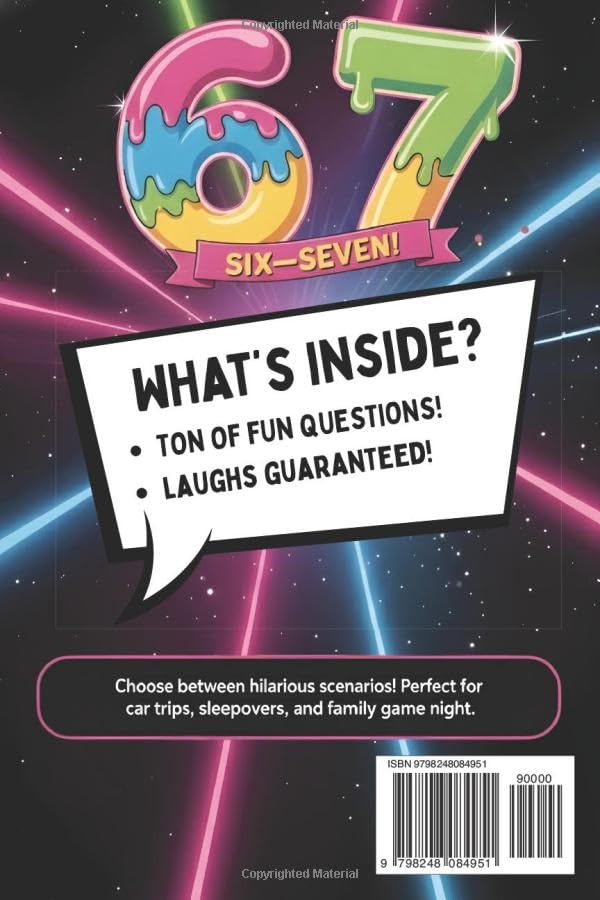6...7... SIX SEVEN! Would You Rather Book for Kids: The Viral 6-7 Meme Challenge with 300+ Hilarious Questions, Silly Scenarios & Screen-Free Fun for Kids Ages 7–13 image 3