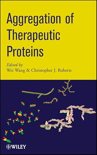 Aggregation of Therapeutic Proteins