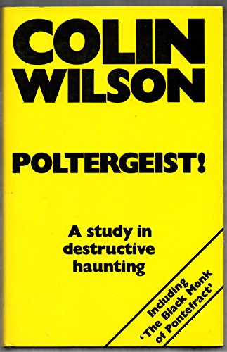 Poltergeist!: A study in destructive haunting 0450048802 Book Cover