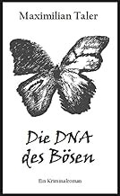 Die DNA des Bösen