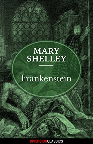 Frankenstein (Diversion Classics) (English Edition)