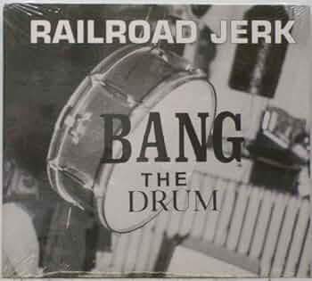 Bang the Drum: Railroad Jerk: Amazon.ca: Music