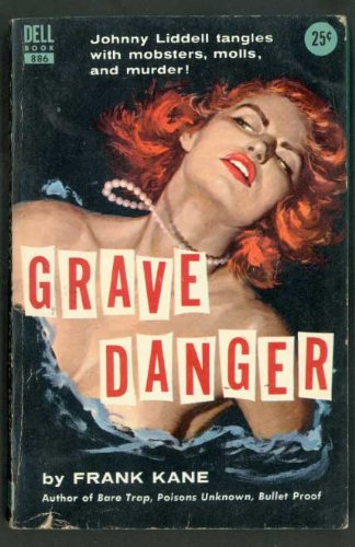 Grave Danger B001GA5YYA Book Cover