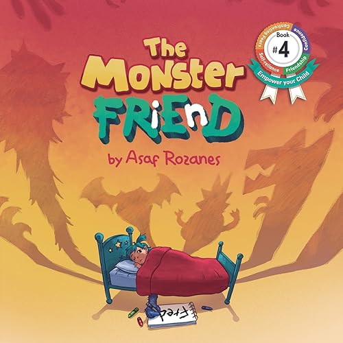 The Monster Friend: Face your fears and make friends with your monsters (Mindful Mia)