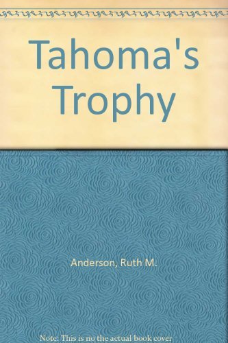 Preisvergleich Produktbild Tahoma's Trophy
