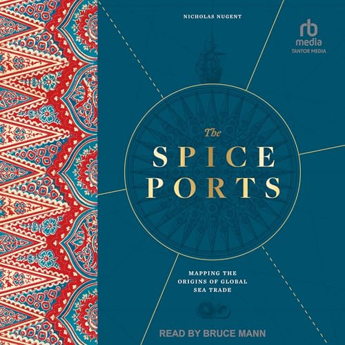 The Spice Ports by Nicholas Nugent episode artwork