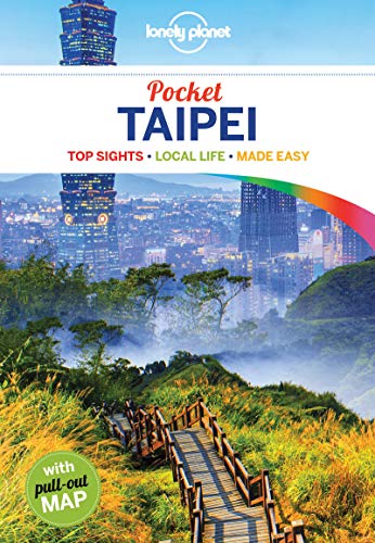 Lonely Planet Pocket Taipei (Travel Guide) Lonely Planet Pocket Taipei (Travel Guide)