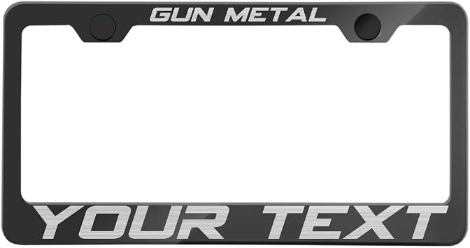 Laser Engraving Customized Electroplating Gun Metal Stainless Steel License Plate Frame w/Screw Caps & Hardwares Upgraded/No Peeling