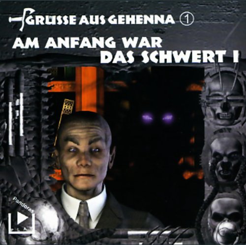 Am Anfang war das Schwert I