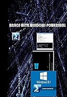 Basics with windows powershell 1520358806 Book Cover