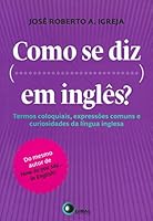 Como Se Diz ... Em Inglês? 8578440609 Book Cover