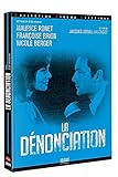 La Dénonciation