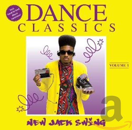 Dance Classics New Jack.. Dance Classics New Jack..