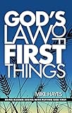 God's Law of First Things