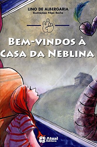 Bem-vindos à casa da neblina:
