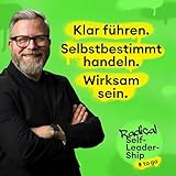 Thorsten Reitz - Radical Self-Leadership