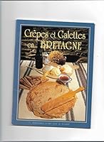 Des Galettes Et Des Crepes En Bretagne 2855430402 Book Cover