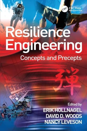 Resilience Engineering: Concepts And Precepts view 2